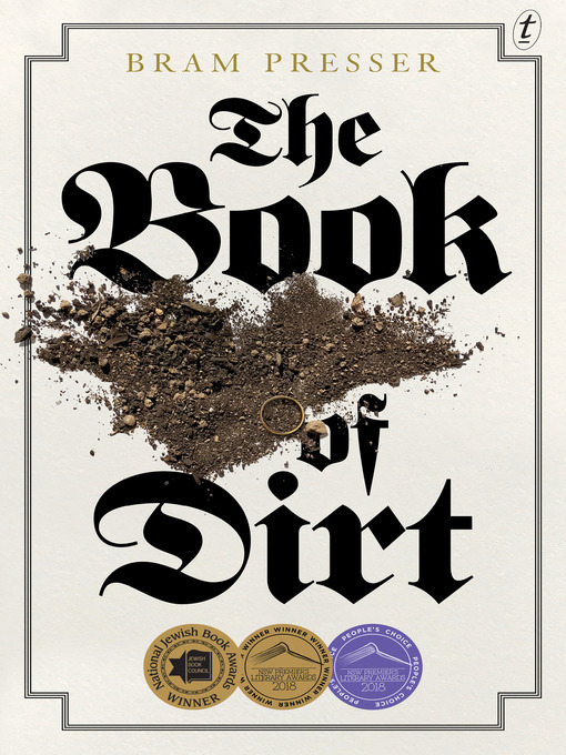 Title details for The Book of Dirt by Bram Presser - Wait list